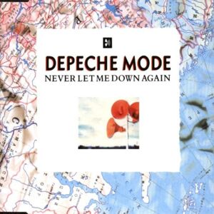 Depeche Mode Never Let Me Down Again - Publicité Depeche Mode Never Let Me Down Again - Publicité