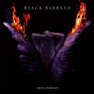 Black Sabbath Cross Purposes - Publicité Black Sabbath Cross Purposes - Publicité