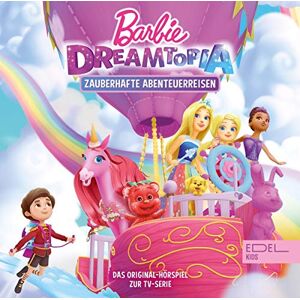 Barbie Dreamia - Zauberhafte Abenteuerreisen - Das Original-Hörspiel Zur Tv-Serie - Publicité