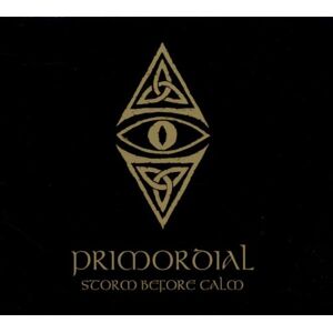 Primordial Storm Before Calm - Publicité Primordial Storm Before Calm - Publicité