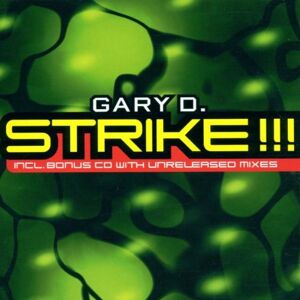 Gary d. Strike !!! - Publicité Gary d. Strike !!! - Publicité