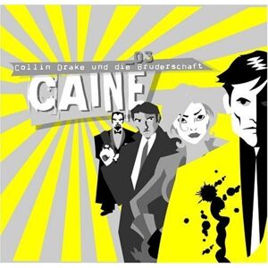 Caine Collin Drake Und Die Bruderschaft (03) - Publicité Caine Collin Drake Und Die Bruderschaft (03) - Publicité