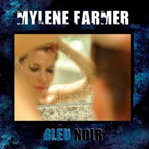 Mylene Farmer Bleu Noir - Publicité