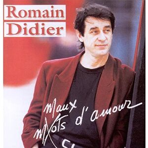 ROMAIN DIDIER Maux D'Amour - Publicité ROMAIN DIDIER Maux D'Amour - Publicité