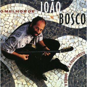 Joao Bosco O Bebado E A Equilibrista - Publicité Joao Bosco O Bebado E A Equilibrista - Publicité