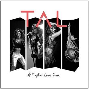 Tal A L'Infini(Live Tour) - Publicité Tal A L'Infini(Live Tour) - Publicité