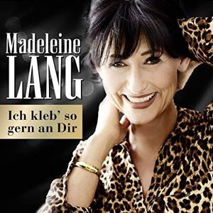 Madeleine Lang Ich Kleb' So Gern An Dir - Publicité Madeleine Lang Ich Kleb' So Gern An Dir - Publicité