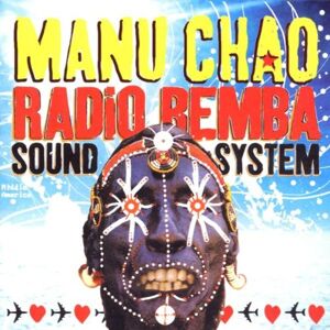 Manu Chao Radio Bemba Sound System - Publicité