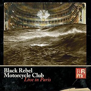 Black Rebel Motorcycle Club Live In Paris (2cd+dvd) - Publicité Black Rebel Motorcycle Club Live In Paris (2cd+dvd) - Publicité