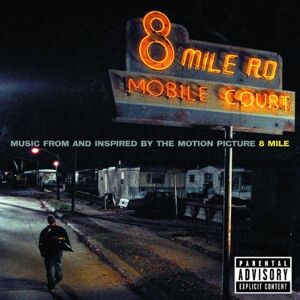 Ost 8 Mile - Publicité Ost 8 Mile - Publicité