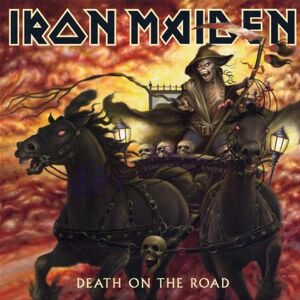 Iron Maiden Death On The Road (Live) - Publicité Iron Maiden Death On The Road (Live) - Publicité