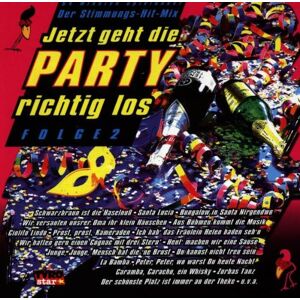 Various Der Stimmung-Hit-Mix Folge 2 - Jetzt Geht Die Party Richtig Los - Publicité Various Der Stimmung-Hit-Mix Folge 2 - Jetzt Geht Die Party Richtig Los - Publicité