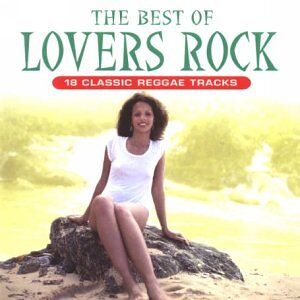 Various Best Of Lovers Rock - Publicité Various Best Of Lovers Rock - Publicité