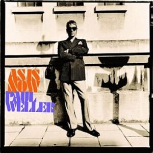 Paul Weller As Is Now - Publicité Paul Weller As Is Now - Publicité