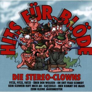 Stereo-Clowns Hits Für Blöde - Publicité Stereo-Clowns Hits Für Blöde - Publicité