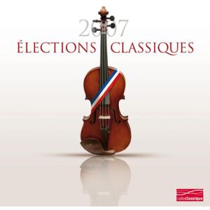 Anthologie Les Elections Classiques - Publicité Anthologie Les Elections Classiques - Publicité