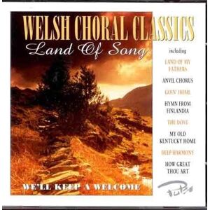 Various Land Of Song-Welsh Choral Classics - Publicité Various Land Of Song-Welsh Choral Classics - Publicité