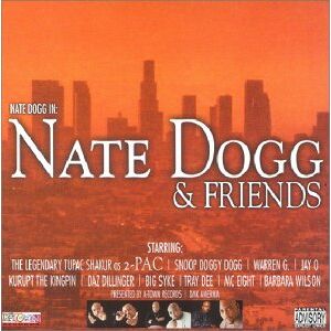 Nate Dogg & Friends - Publicité Nate Dogg & Friends - Publicité