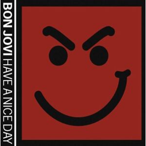 Bon Jovi Have A Nice Day - Publicité Bon Jovi Have A Nice Day - Publicité