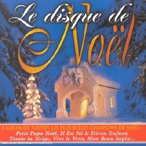 Various Le Disque De Noel - Publicité Various Le Disque De Noel - Publicité