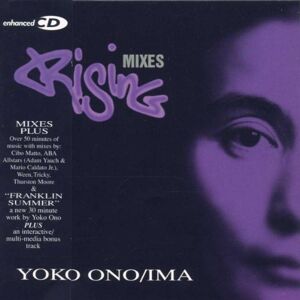 Ono, Yoko and Ima Rising Mixes-Ep (Cde) - Publicité Ono, Yoko and Ima Rising Mixes-Ep (Cde) - Publicité