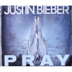 Justin Bieber Pray (2-Track) - Publicité Justin Bieber Pray (2-Track) - Publicité