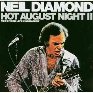 Neil Diamond Hot August Night Vol. 2 - Publicité Neil Diamond Hot August Night Vol. 2 - Publicité