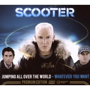 Scooter Jumping All Over The World-Whatever You Want-Prem. Publicité Scooter Jumping All Over The World-Whatever You Want-Prem. Publicité