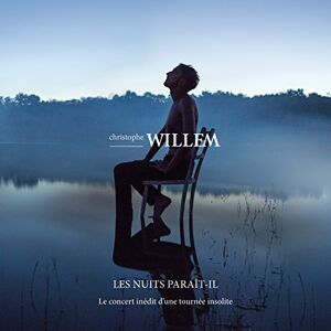 Christophe Willem Les Nuits Paraît-Il - Le Live - Publicité Christophe Willem Les Nuits Paraît-Il - Le Live - Publicité