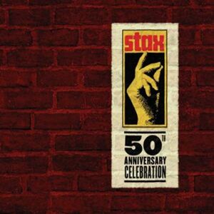 Various Stax 50: A 50th Anniversary Celebration - Publicité Various Stax 50: A 50th Anniversary Celebration - Publicité