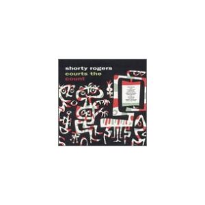 Shorty Rogers Courts The Count - Publicité Shorty Rogers Courts The Count - Publicité
