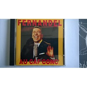 Fernandel Au Caf'Conc' - Publicité Fernandel Au Caf'Conc' - Publicité