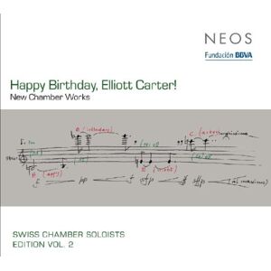Swiss Chamber Soloists Happy Birthday,Elliott Carter!-New Chamber Works - Publicité Swiss Chamber Soloists Happy Birthday,Elliott Carter!-New Chamber Works - Publicité