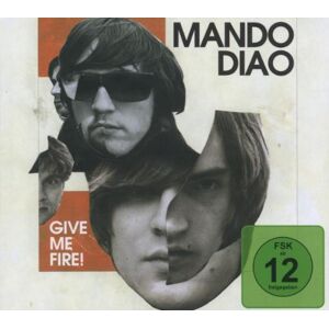 Mando Diao Give Me Fire (Limited Deluxe Edition) - Publicité Mando Diao Give Me Fire (Limited Deluxe Edition) - Publicité
