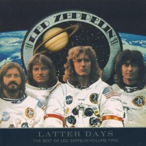Led Zeppelin Latter Days-The Best Of Remast - Publicité Led Zeppelin Latter Days-The Best Of Remast - Publicité