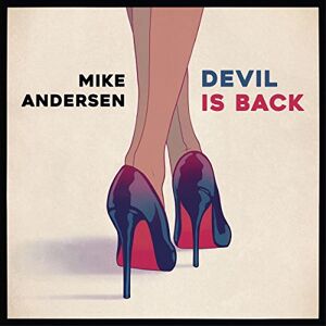 Mike Andersen Devil Is Back - Publicité Mike Andersen Devil Is Back - Publicité