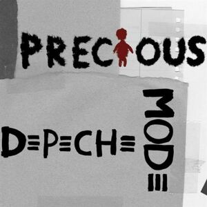 Depeche Mode Precious - Publicité Depeche Mode Precious - Publicité