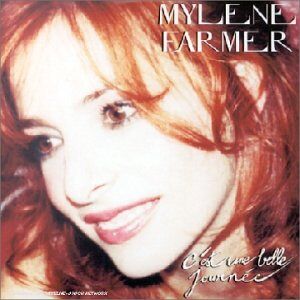 Mylene Farmer C'Est Une Belle Journée - Publicité