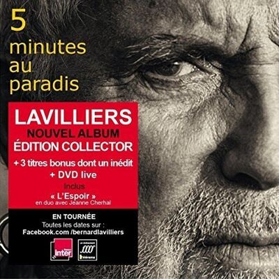 Bernard Lavilliers 5 Minutes Au Paradis (Edition Noel)(Version Collec - Publicité Bernard Lavilliers 5 Minutes Au Paradis (Edition Noel)(Version Collec - Publicité