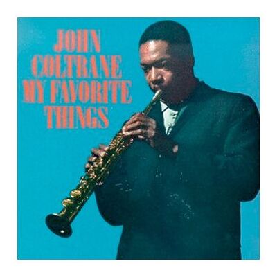 John Coltrane My Favorite Things - Publicité John Coltrane My Favorite Things - Publicité