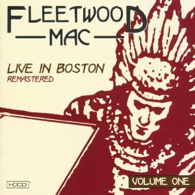 Fleetwood Mac Live In Boston Vol.1 - Publicité Fleetwood Mac Live In Boston Vol.1 - Publicité