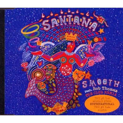 Santana Smooth/the Remixes - Publicité Santana Smooth/the Remixes - Publicité