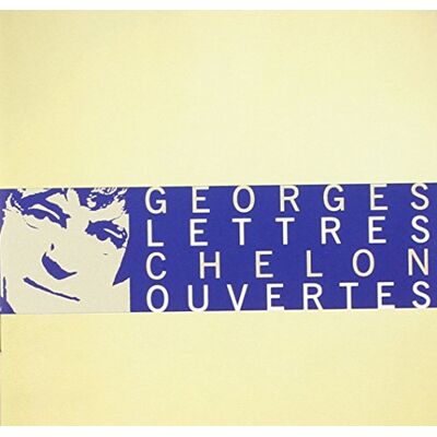 Georges Chelon Lettres Ouvertes - Publicité Georges Chelon Lettres Ouvertes - Publicité