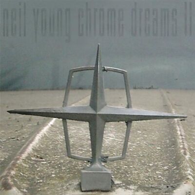 Neil Young Chrome Dreams Ii - Publicité Neil Young Chrome Dreams Ii - Publicité