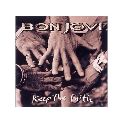 Bon Jovi Keep The Faith (+2 Tracks) - Publicité Bon Jovi Keep The Faith (+2 Tracks) - Publicité