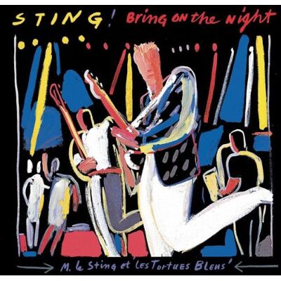 Sting Bring On The Night (Remastered) - Publicité Sting Bring On The Night (Remastered) - Publicité