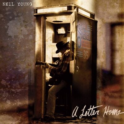 Neil Young A Letter Home - Publicité Neil Young A Letter Home - Publicité