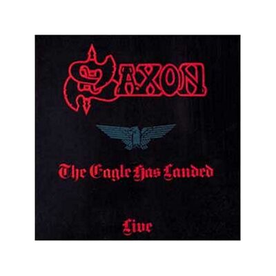 Saxon Eagle Has Landed - Publicité Saxon Eagle Has Landed - Publicité