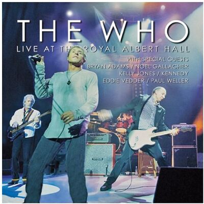 the Who Live At The Royal Albert Hall - Publicité the Who Live At The Royal Albert Hall - Publicité