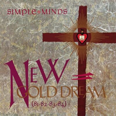 Simple Minds New Gold Dream (81-82-83-84)-Remastered - Publicité Simple Minds New Gold Dream (81-82-83-84)-Remastered - Publicité